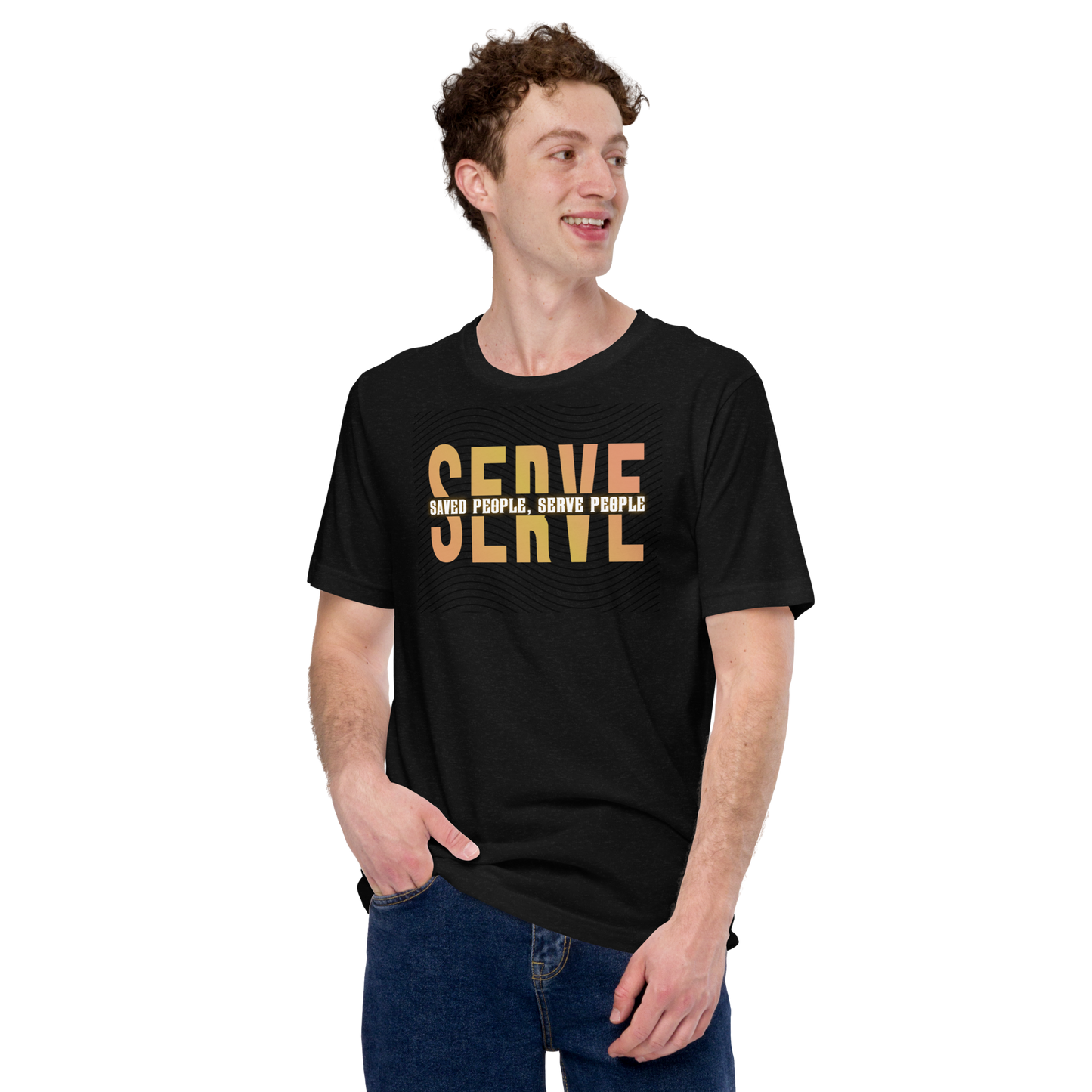 SERVE: Save People, Serve People Unisex T-shirt