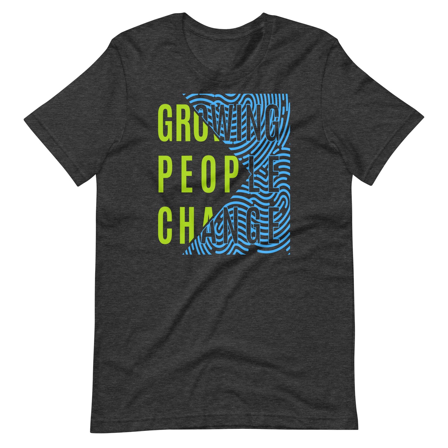 Growing People Change - Unisex t-shirt